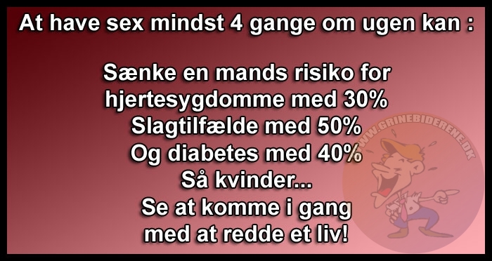 At have sex mindst 4 gange om ugen