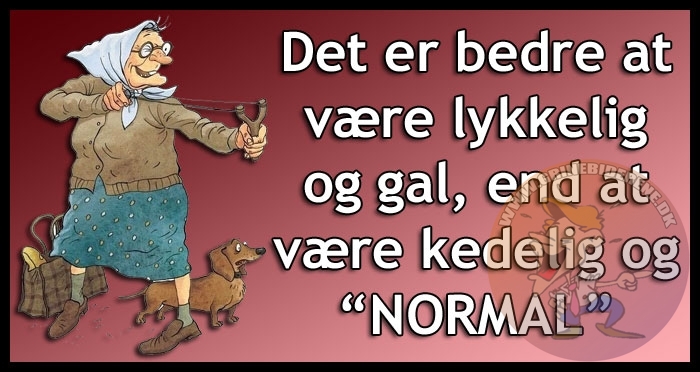 De er bedre at være lykkelig