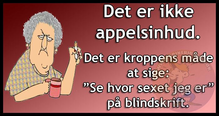 Det er ikke appelsinhud
