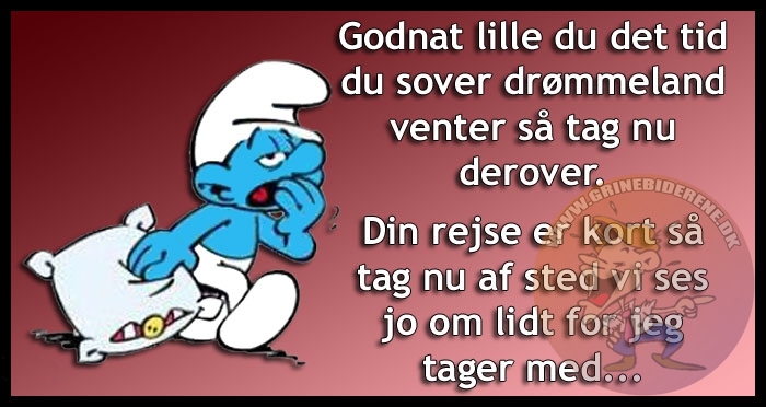 Godnat lille du det tid du sover drømmeland venter så tag nu derover